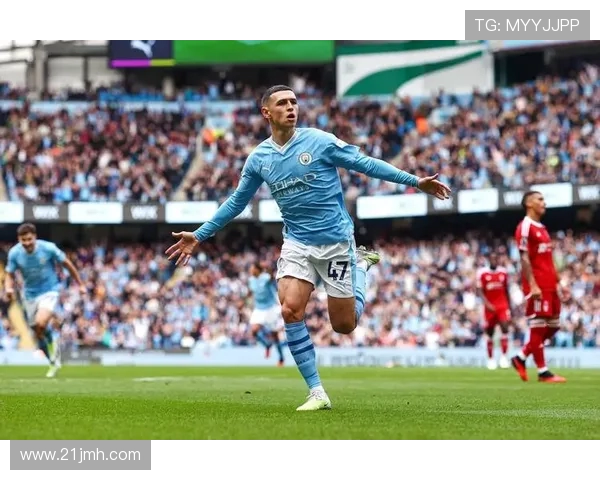 福登的崛起之路：从青训天才到英超明星的成长故事